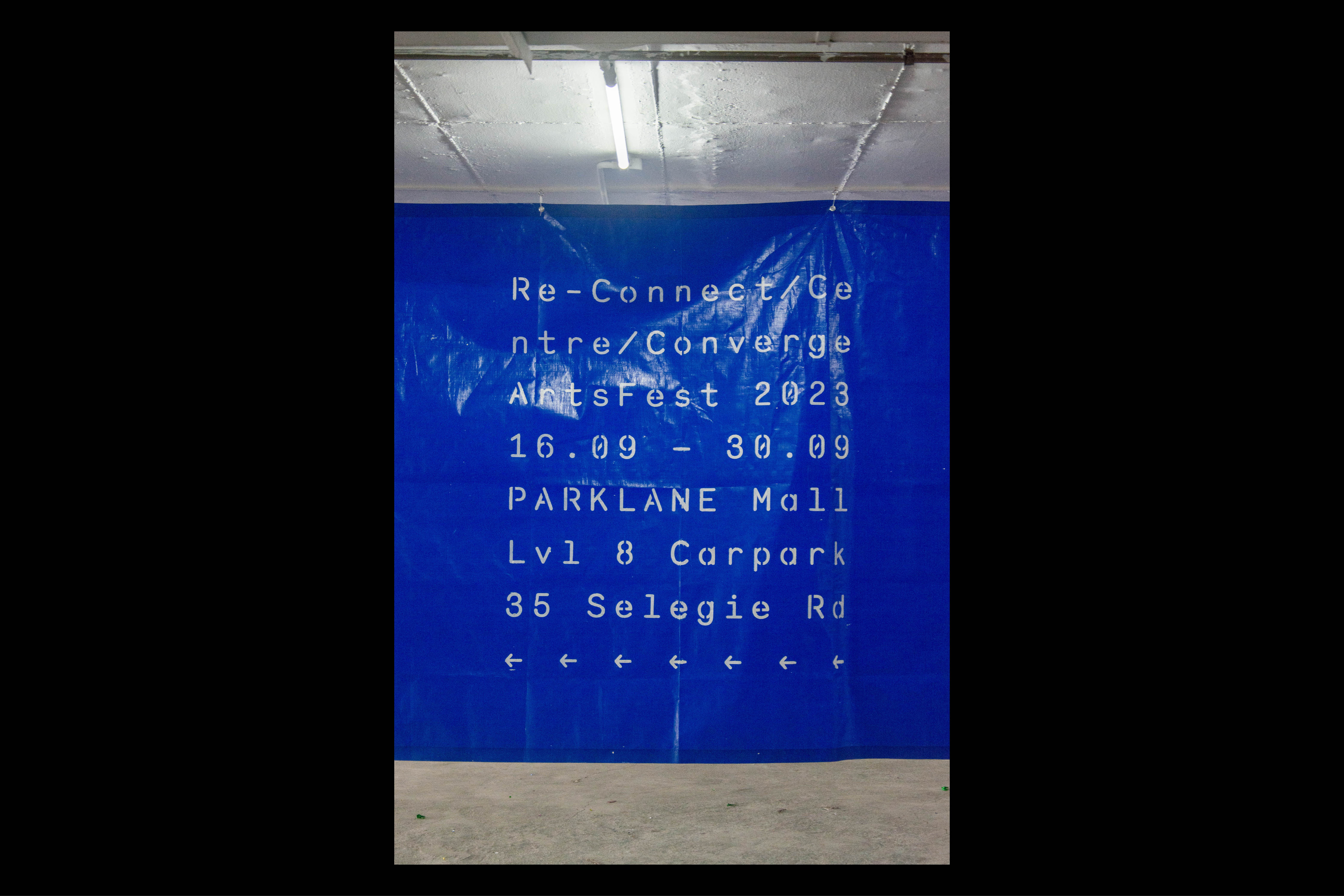 913 Re Connect Centre Converge Arts Fest (exhibition graphics), for John Tung and Substation